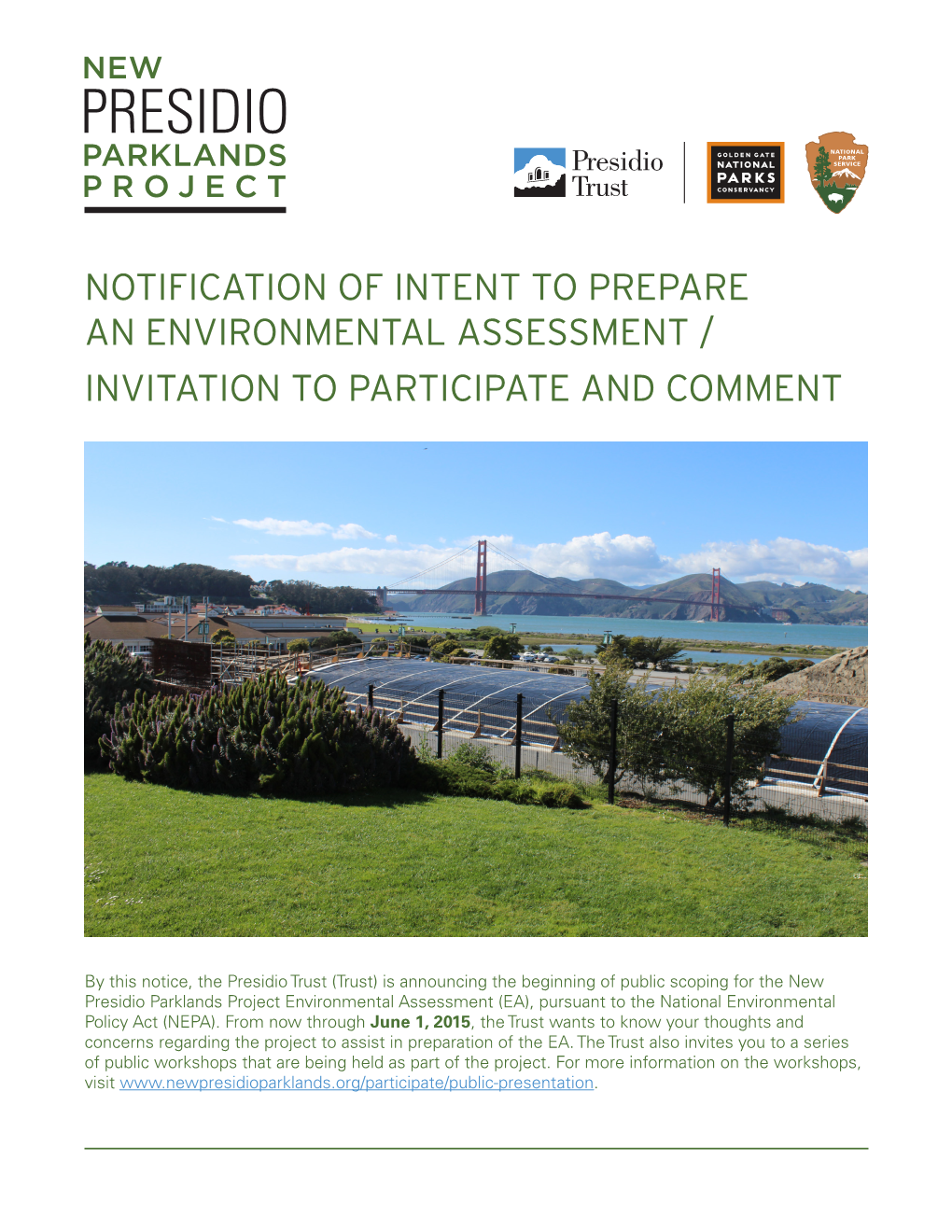 Notification of Intent to Prepare an Environmental Assessment / Invitation to Participate and Comment