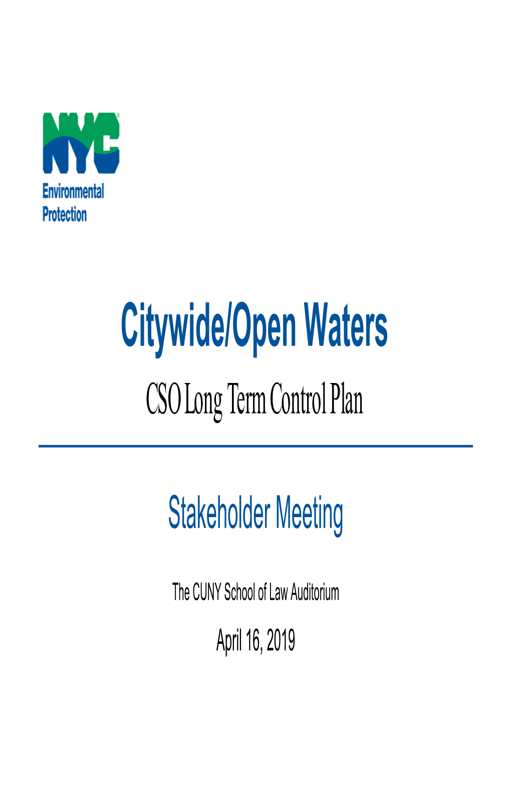 Citywide/Open Waters CSO Long Term Control Plan