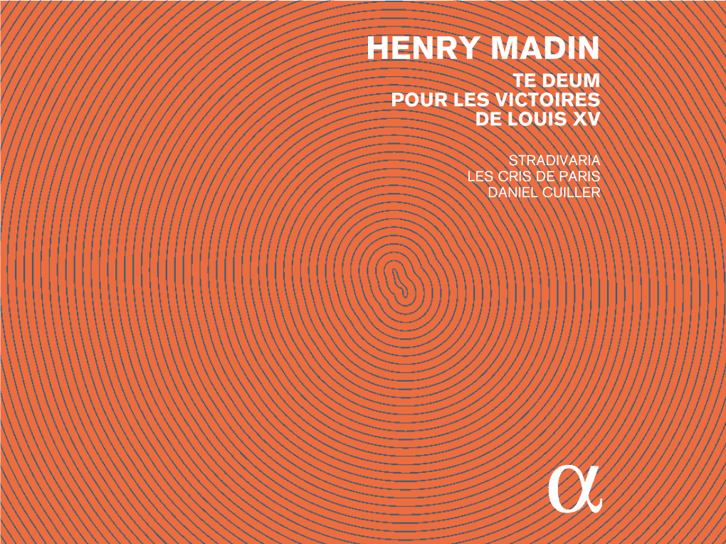 Henry Madin Te Deum Pour Les Victoires De Louis Xv