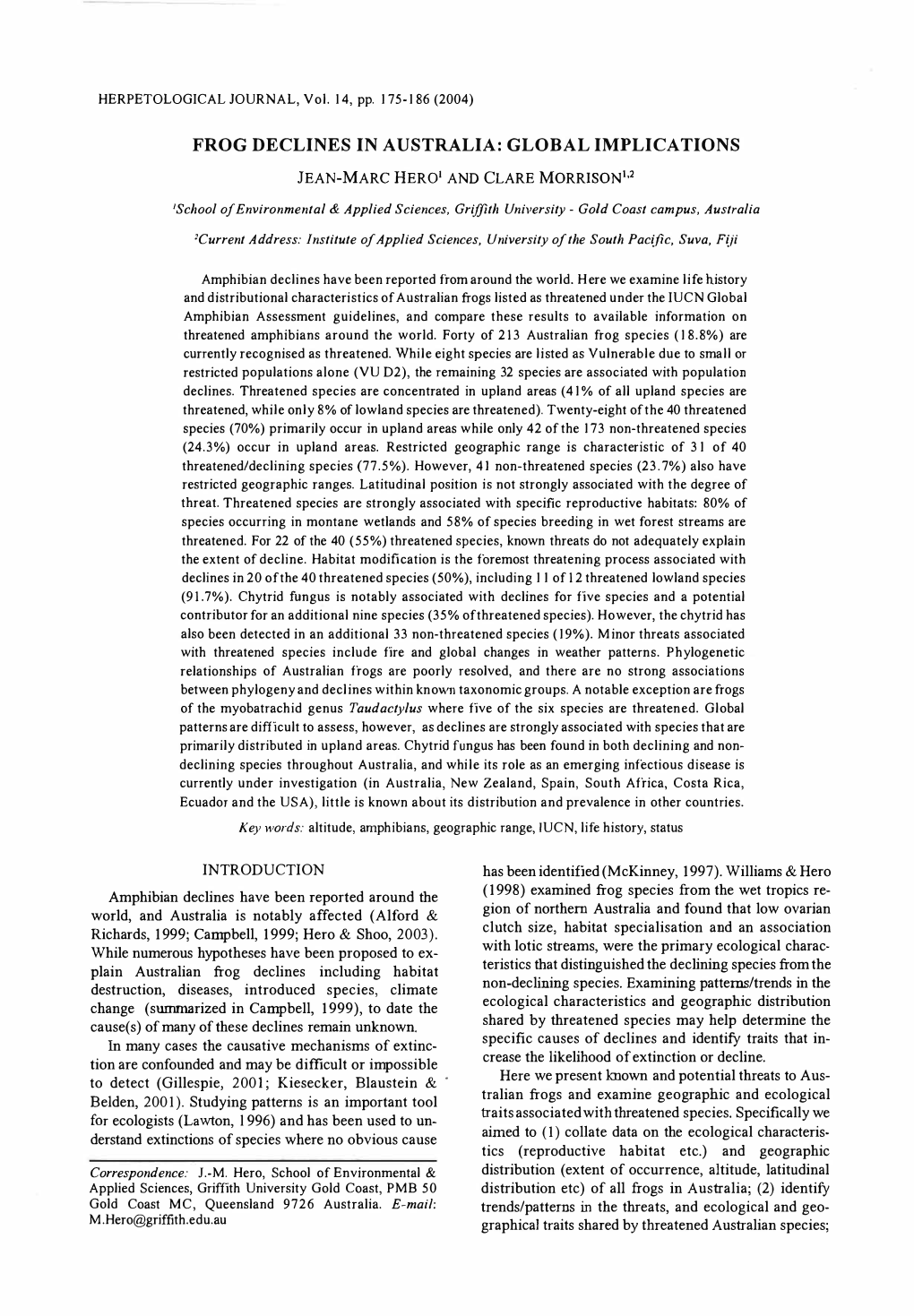 JEAN-MARC HER01 and CLARE MORRISON1•2 Amphibian Declines Have Been Reported Around the World, and Australia Is Notably Affecte