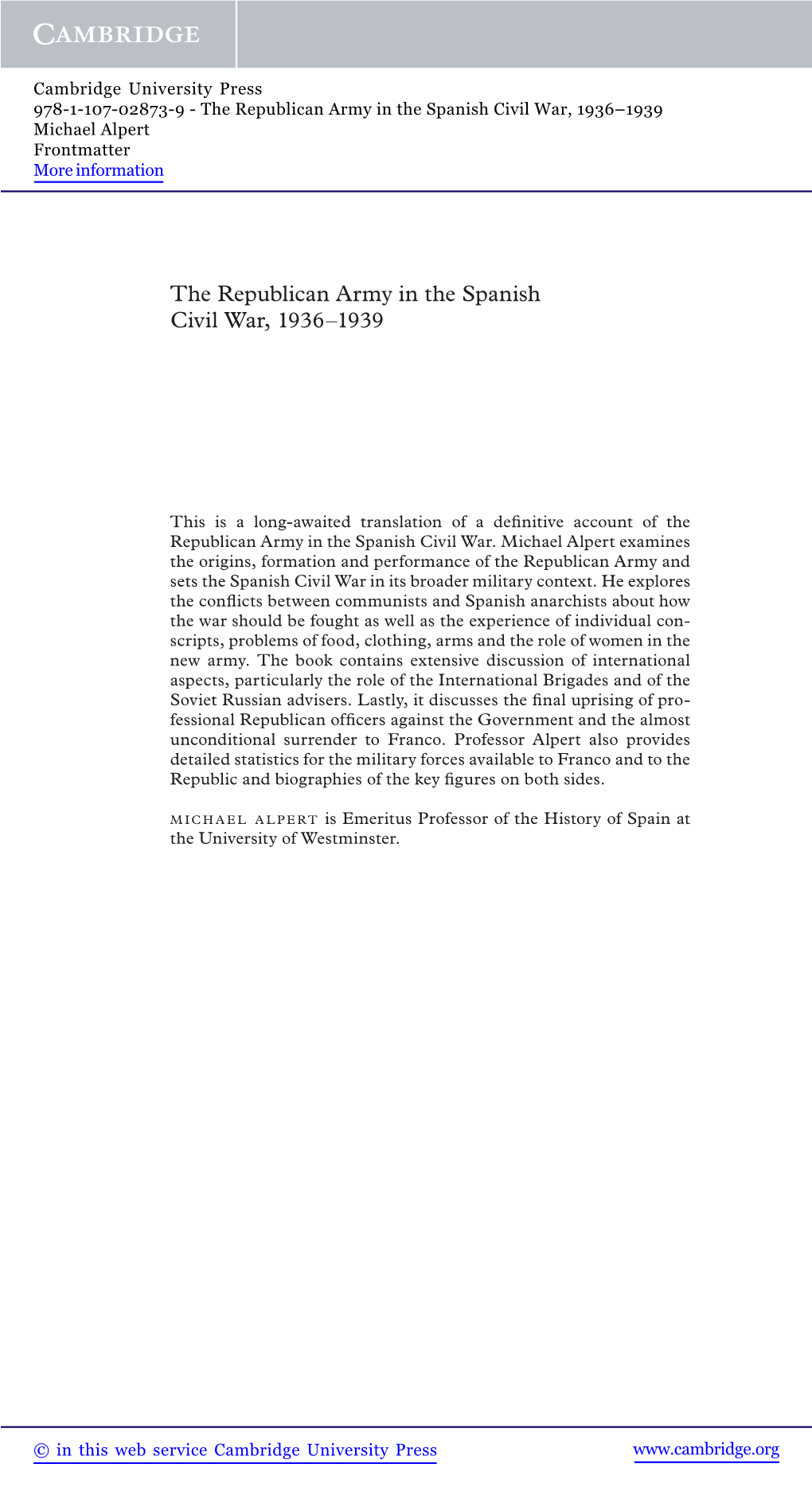 The Republican Army in the Spanish Civil War, 1936–1939 Michael Alpert Frontmatter More Information