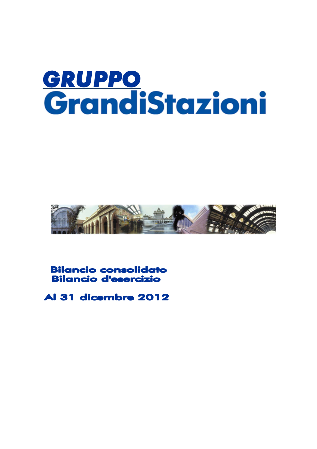 Grandi Stazioni S.P.A