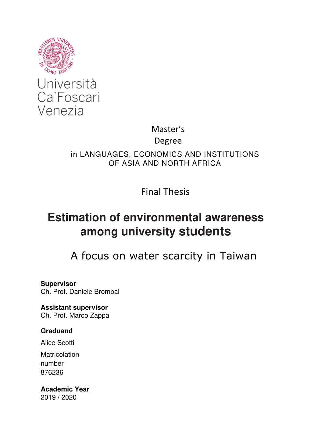 Estimation of Environmental Awareness Among University Students