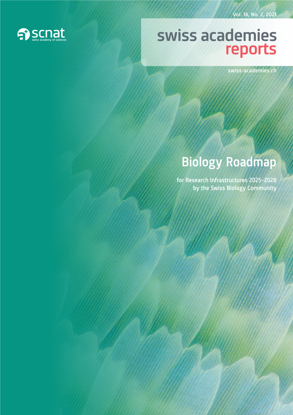 Biology Roadmap for Research Infrastructures 2025–2028 by the Swiss Biology Community IMPRINT