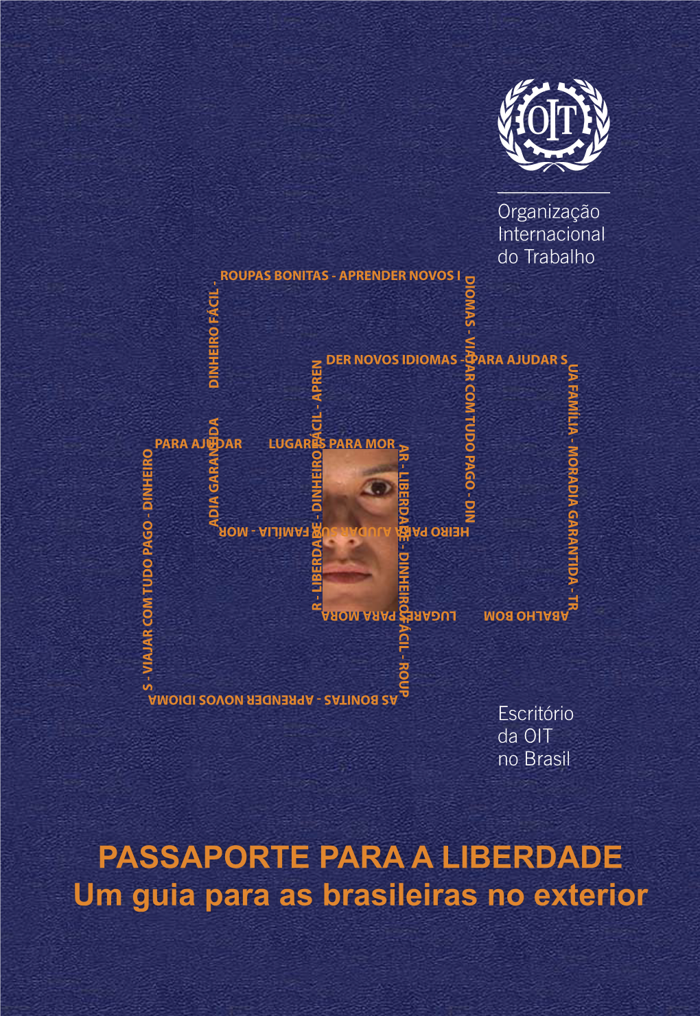 PASSAPORTE PARA a LIBERDADE Um Guia Para As Brasileiras No