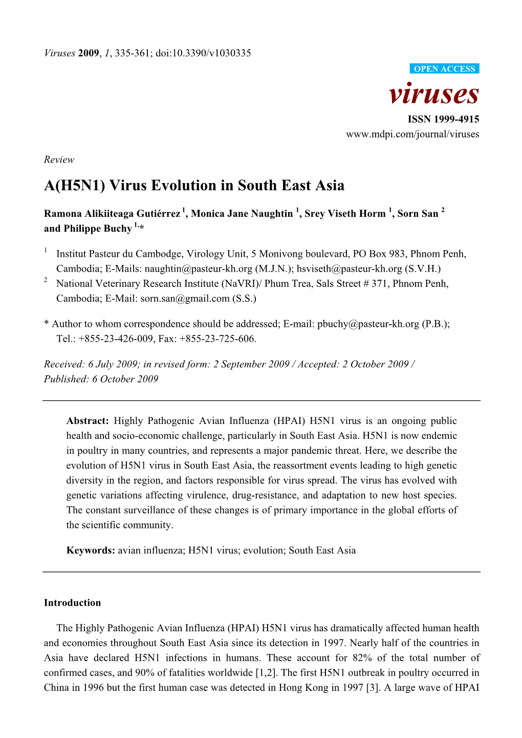 A(H5N1) Virus Evolution in South East Asia