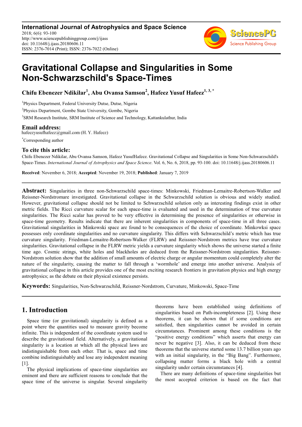 Gravitational Collapse and Singularities in Some Non-Schwarzschild's Space-Times