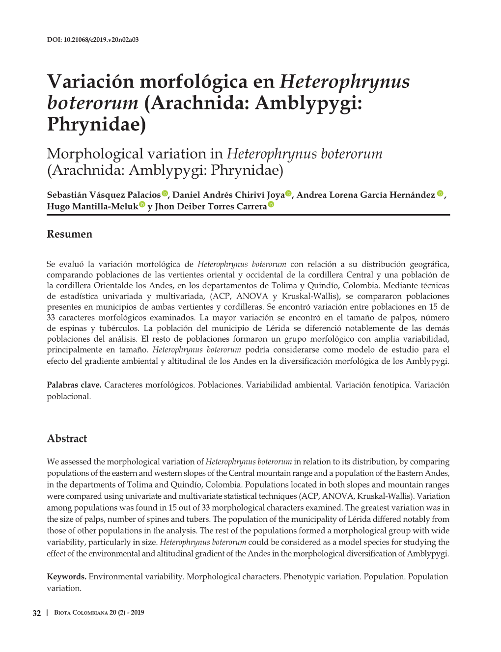 Arachnida: Amblypygi: Phrynidae) Morphological Variation in Heterophrynus Boterorum (Arachnida: Amblypygi: Phrynidae)