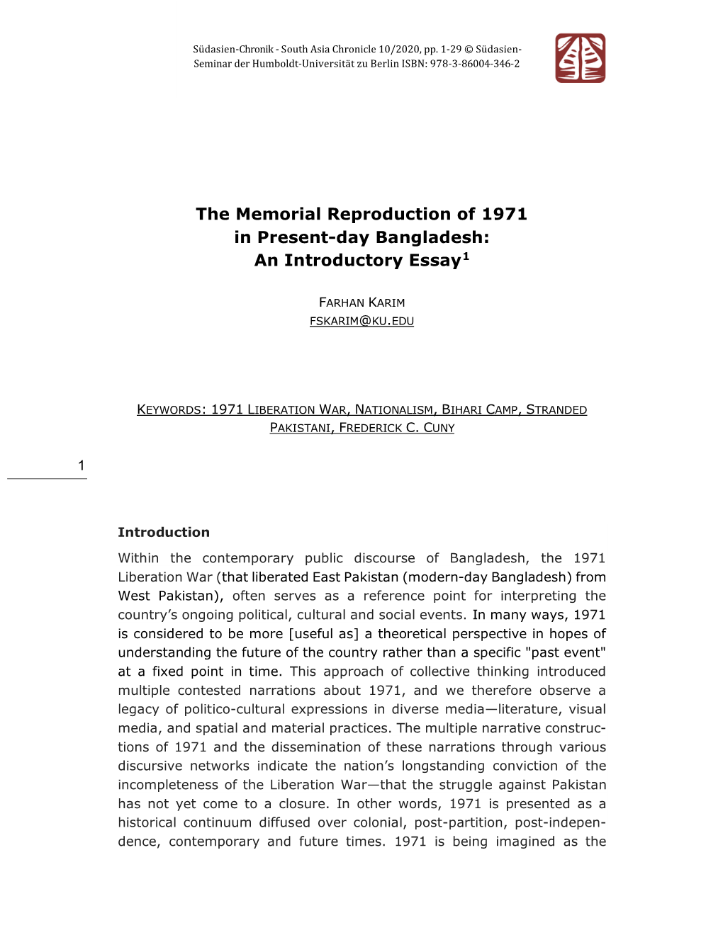 The Memorial Reproduction of 1971 in Present-Day Bangladesh: an Introductory Essay1