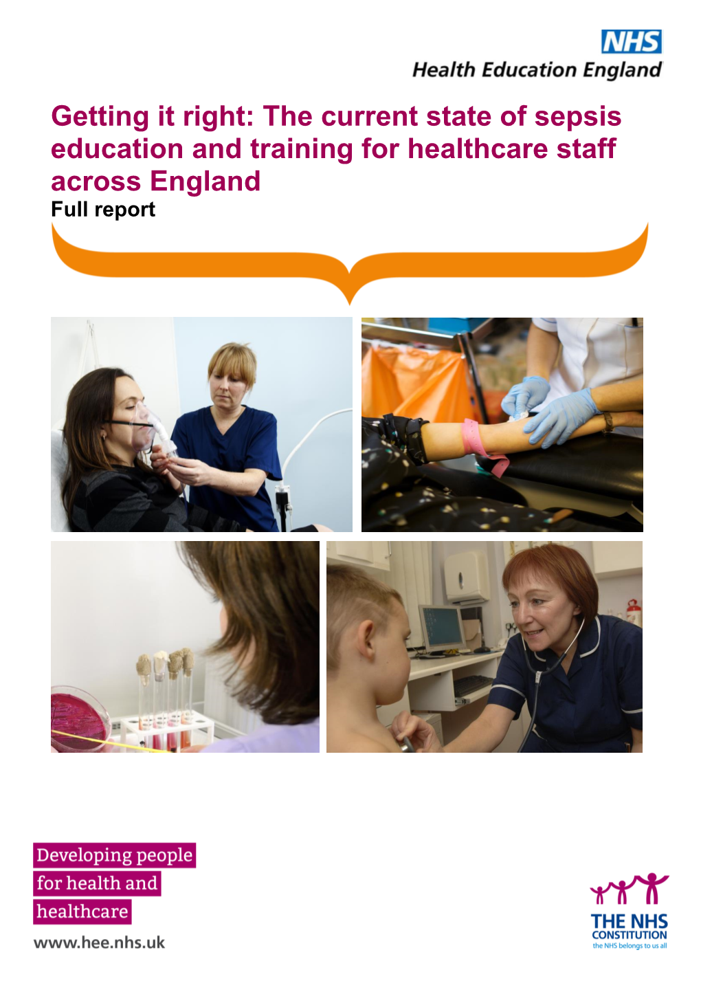 The Current State of Sepsis Education and Training for Healthcare Staff Across England Full Report