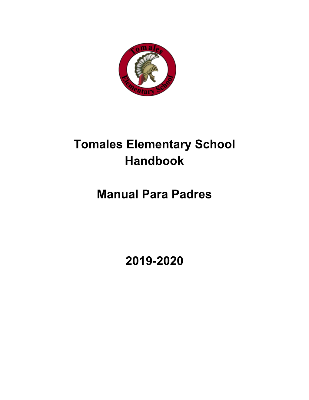 Tomales Elementary School Handbook Manual Para Padres