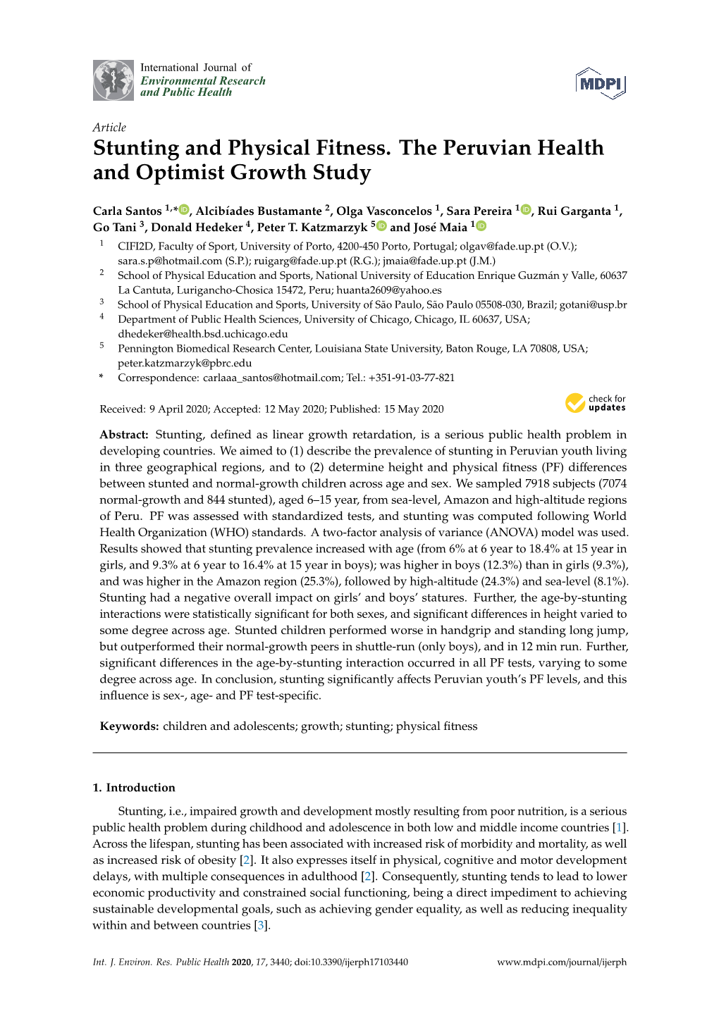 Stunting and Physical Fitness. the Peruvian Health and Optimist Growth Study