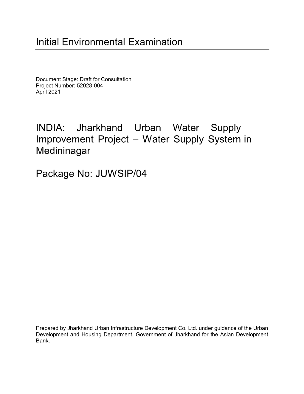 Jharkhand Urban Water Supply Improvement Project – Water Supply System in Medininagar