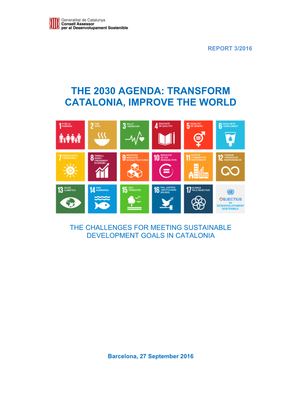 The 2030 Agenda: Transform Catalonia, Improve the World