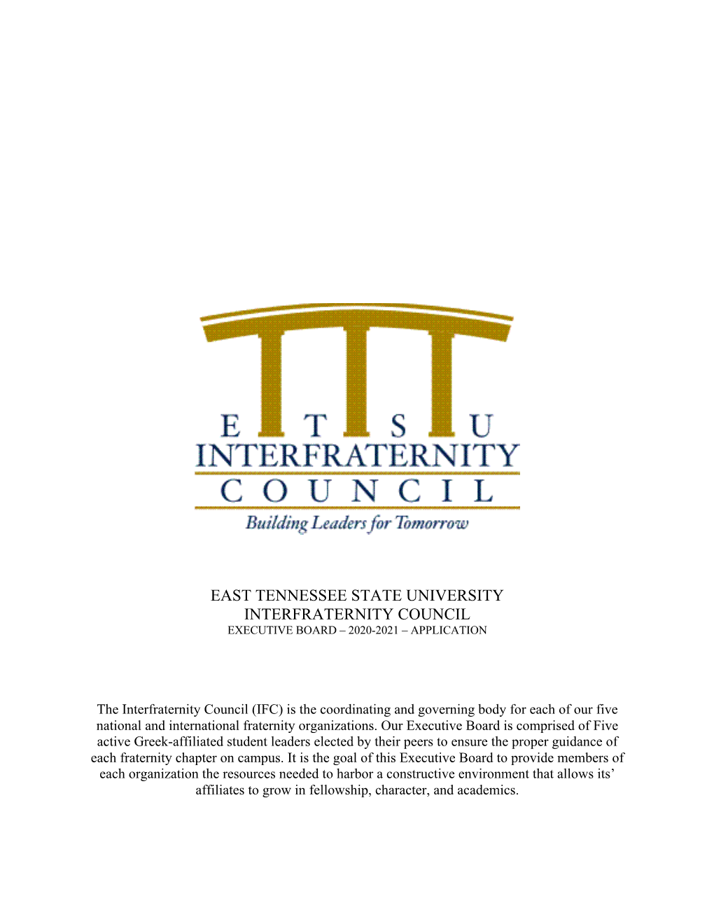 East Tennessee State University Interfraternity Council Executive Board – 2020-2021 – Application