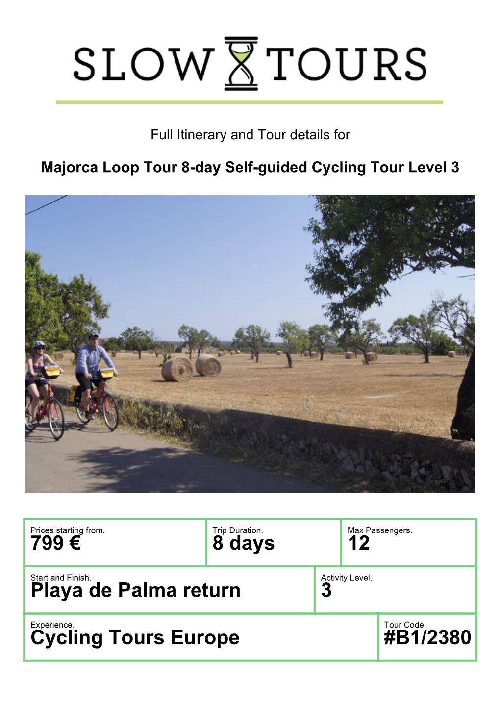 Cycling Tours Europe #B1/2380 Majorca Loop Tour 8-Day Self-Guided Cycling Tour Level 3
