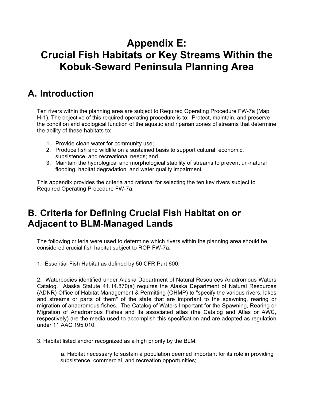 Appendix E: Crucial Fish Habitats Or Key Streams Within the Kobuk-Seward Peninsula Planning Area