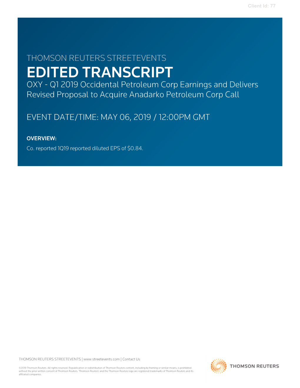 Q1 2019 Occidental Petroleum Corp Earnings and Delivers Revised Proposal to Acquire Anadarko Petroleum Corp Call