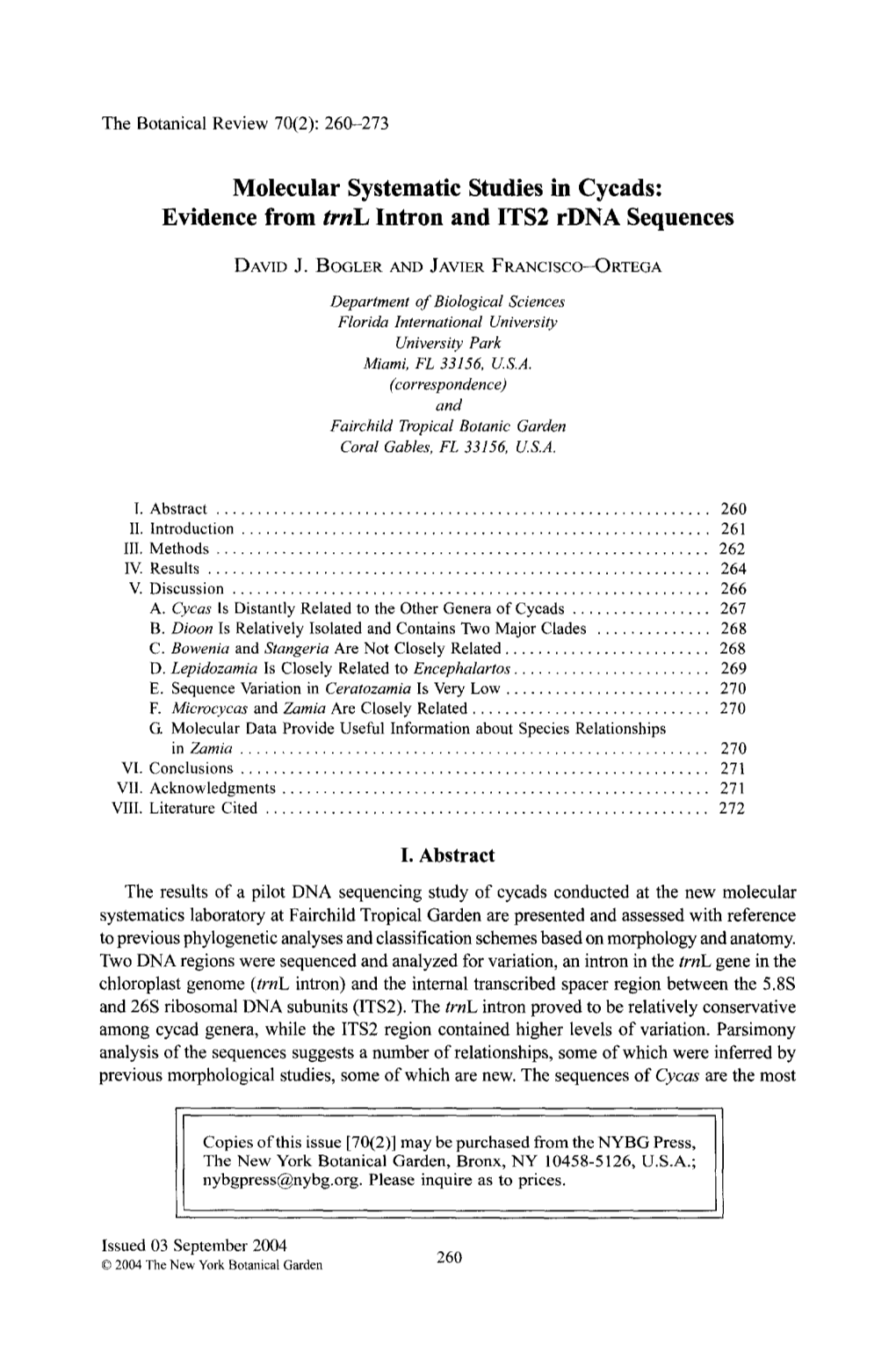 Molecular Systematic Studies in Cycads: Evidence from Trnl Lntron and ITS2 Rdna Sequences