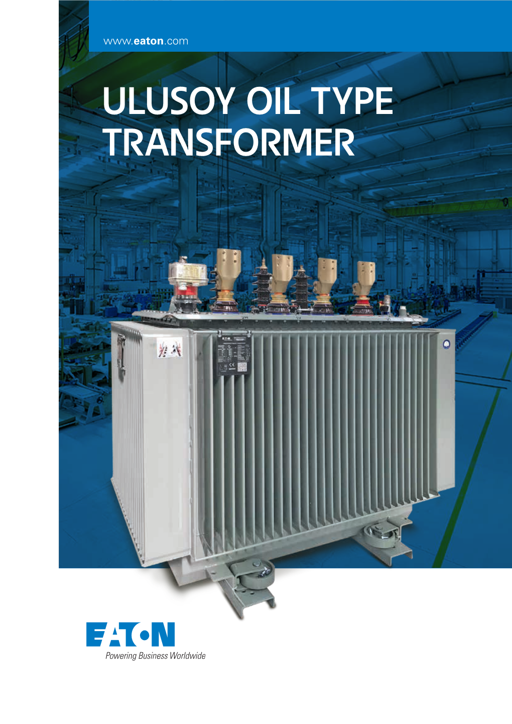 Eaton Ulusoy Oil Type Transformer