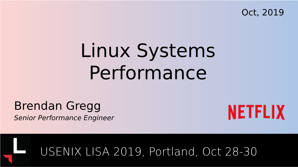 LISA2019 Linux Systems Perfo