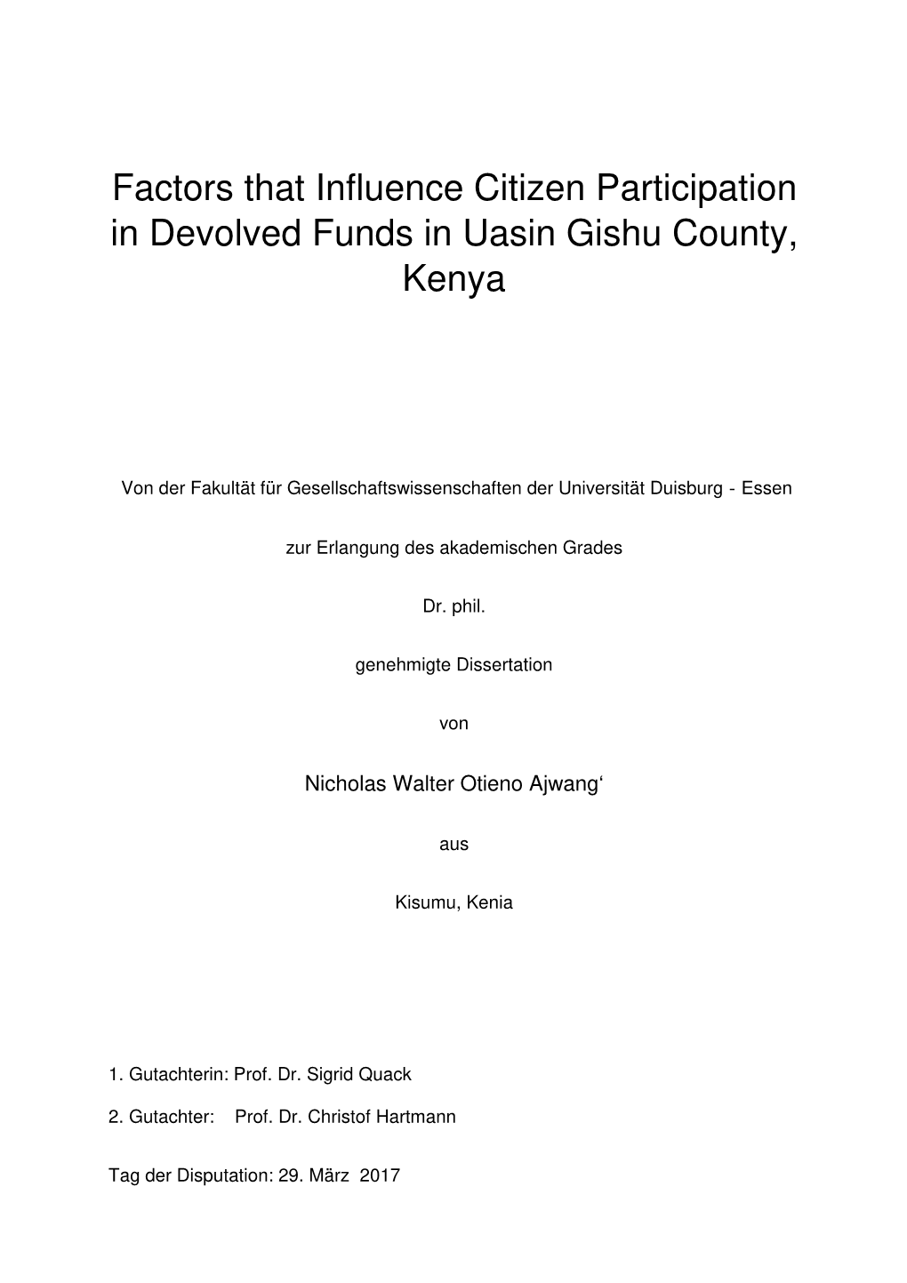 Factors That Influence Citizen Participation in Devolved Funds in Uasin Gishu County, Kenya