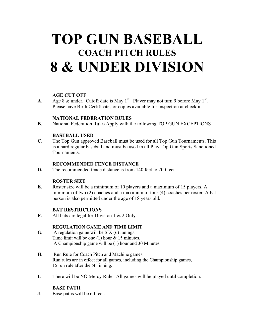 Top Gun Baseball Coach Pitch Rules 8 & Under Division