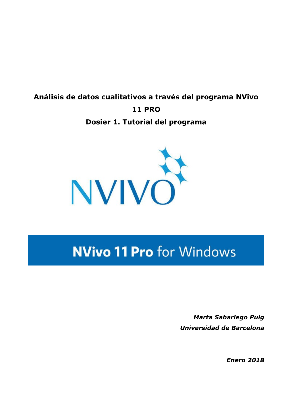 Análisis De Datos Cualitativos a Través Del Programa Nvivo 11 PRO Dosier 1