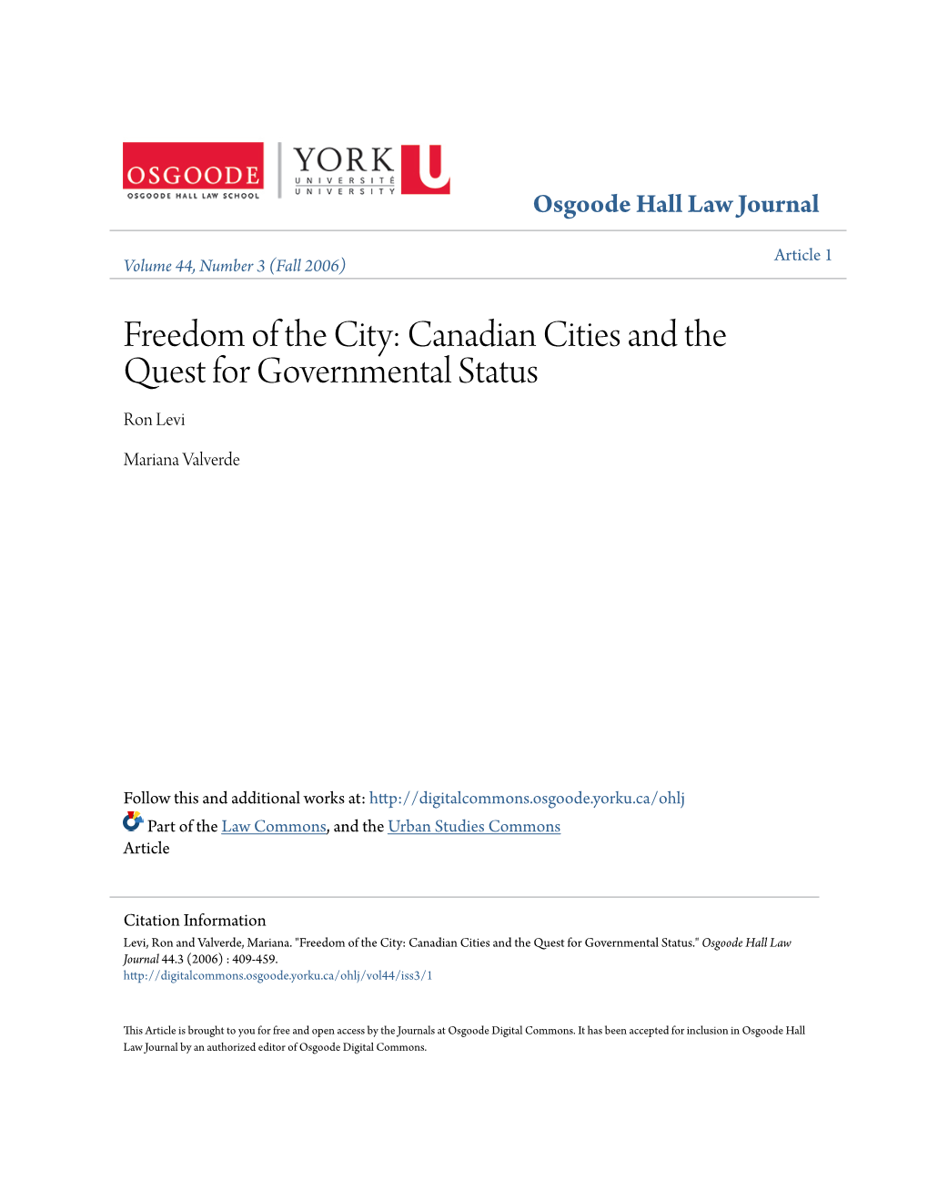 Canadian Cities and the Quest for Governmental Status Ron Levi