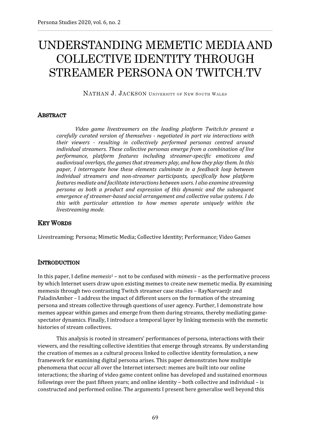 Understanding Memetic Media and Collective Identity Through Streamer Persona on Twitch.Tv