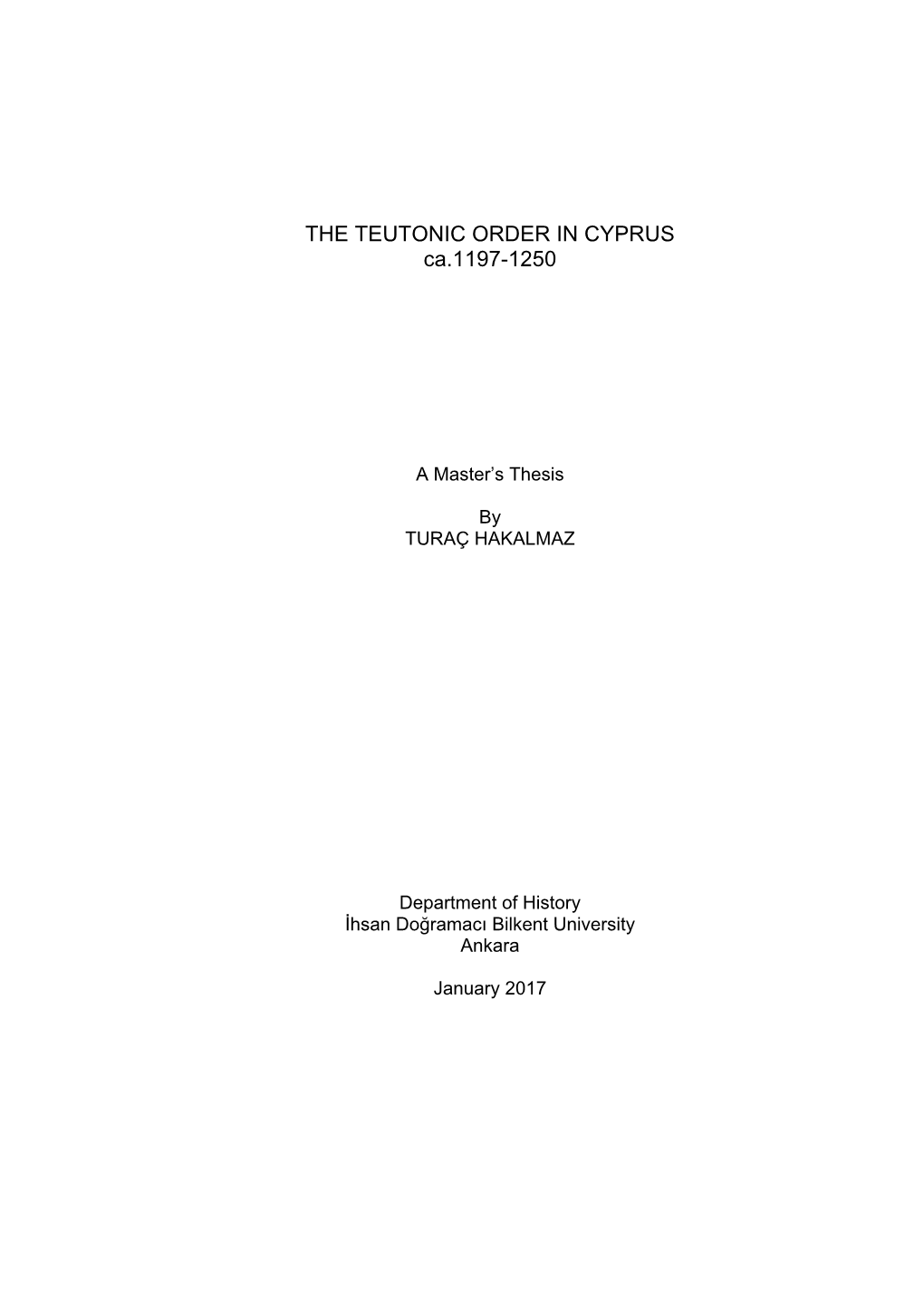 THE TEUTONIC ORDER in CYPRUS Ca.1197-1250