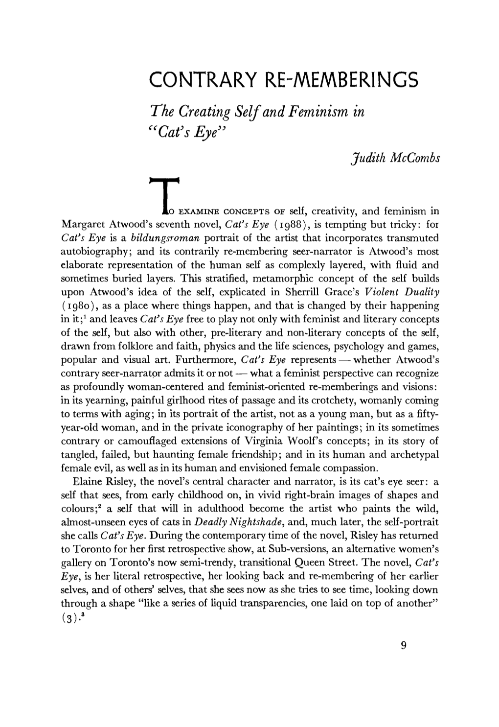 CONTRARY RE-MEMBERINGS the Creating Self and Feminism in "Cafs Eye'3 Judith Mccombs