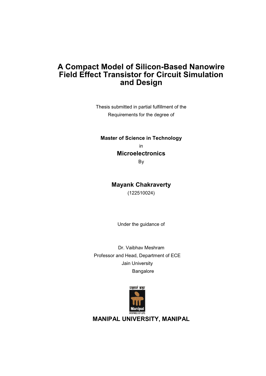 A Compact Model of Silicon-Based Nanowire Field Effect Transistor for Circuit Simulation and Design