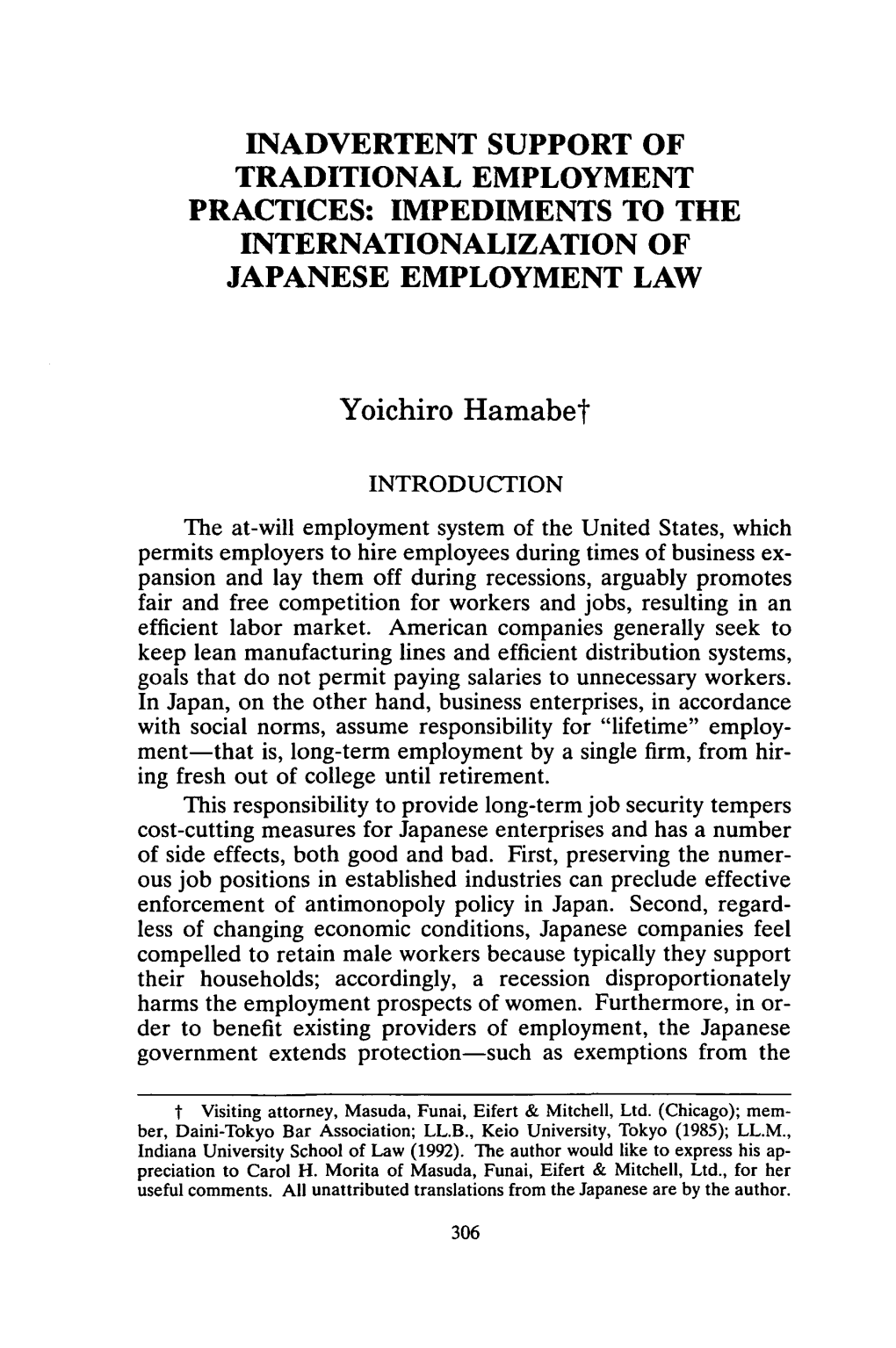 Inadvertent Support of Traditional Employment Practices: Impediments to the Internationalization of Japanese Employment Law