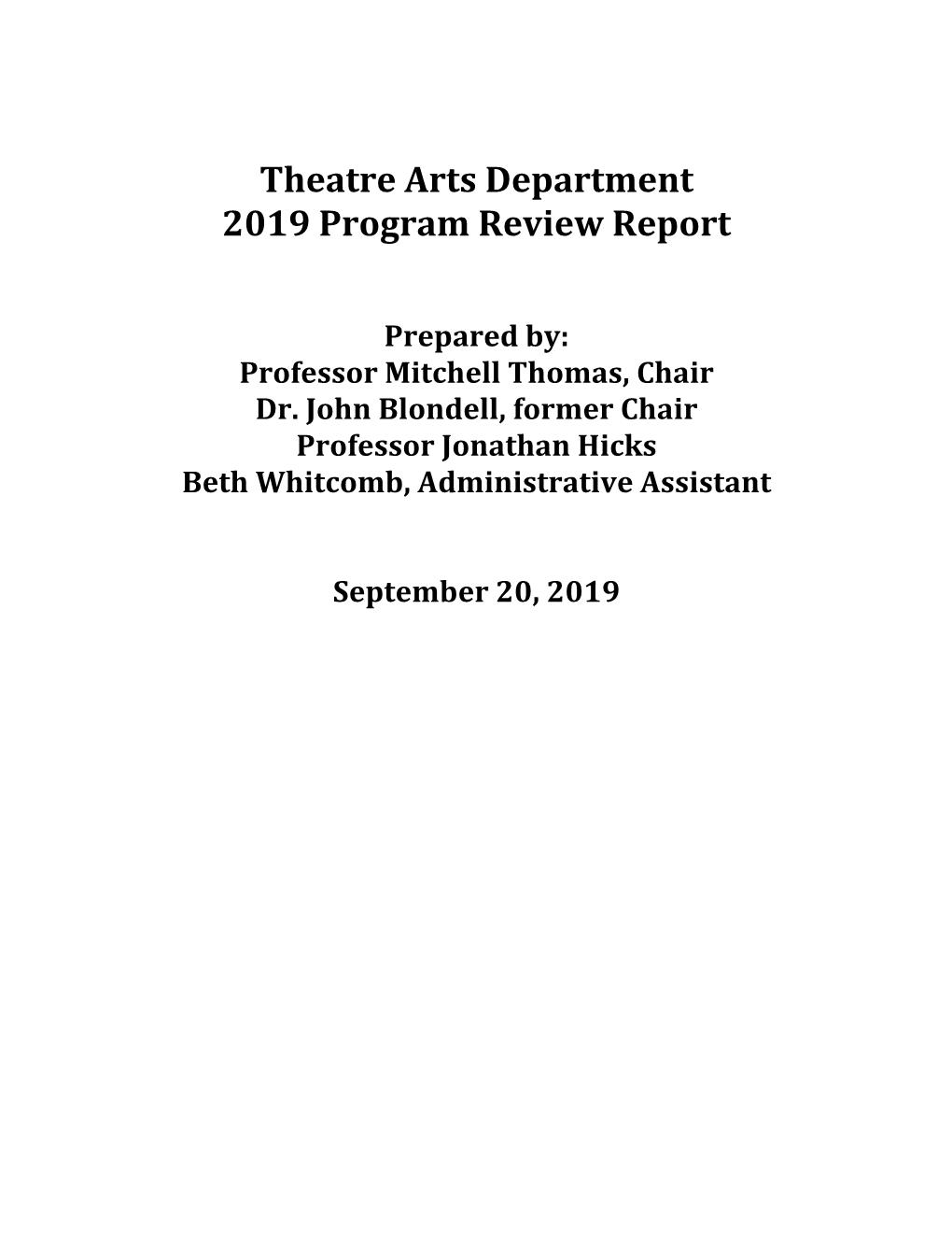 Theatre Arts Department 2019 Program Review Report