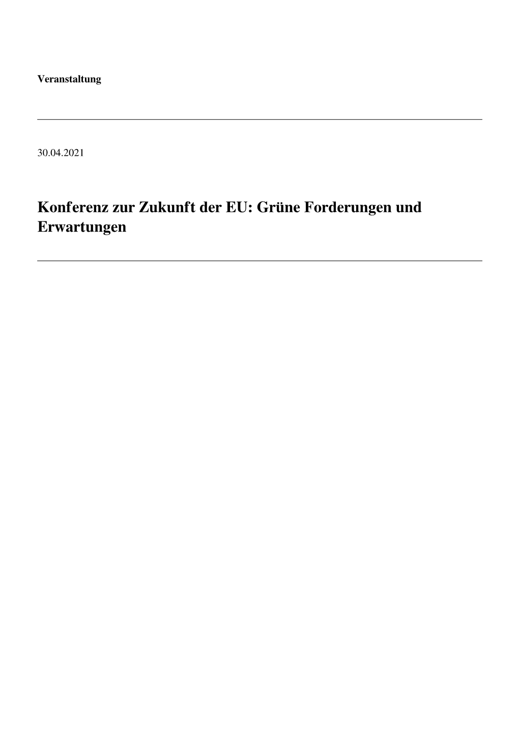 Konferenz Zur Zukunft Der EU: Grüne Forderungen Und Erwartungen