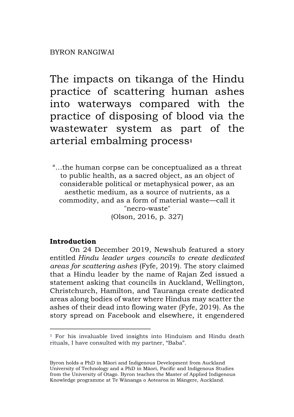 The Impacts on Tikanga of the Hindu