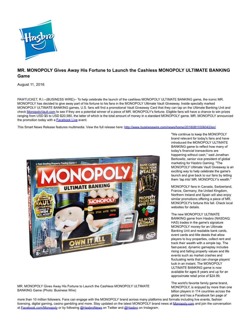 MR. MONOPOLY Gives Away His Fortune to Launch the Cashless MONOPOLY ULTIMATE BANKING Game