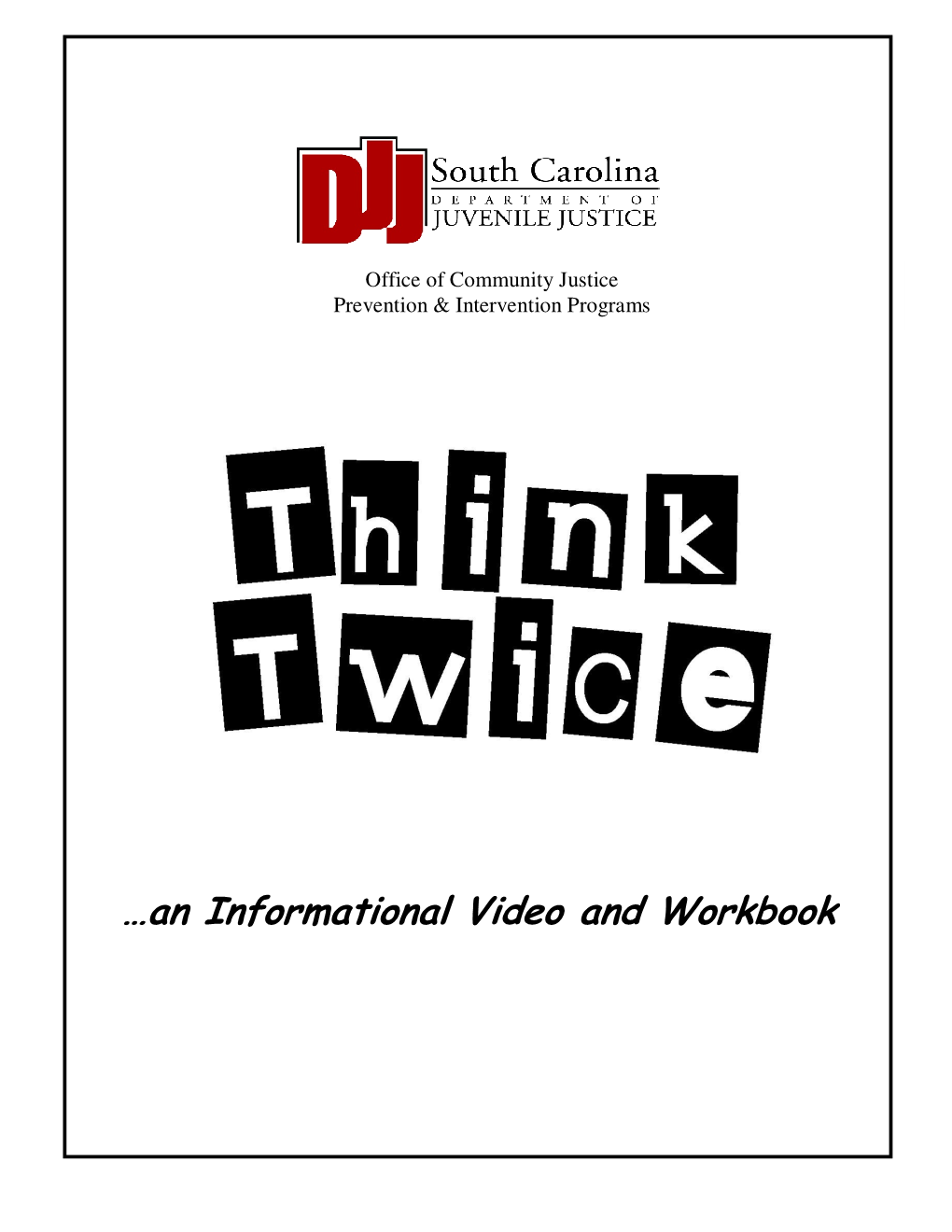 Think Twice Video Workbook