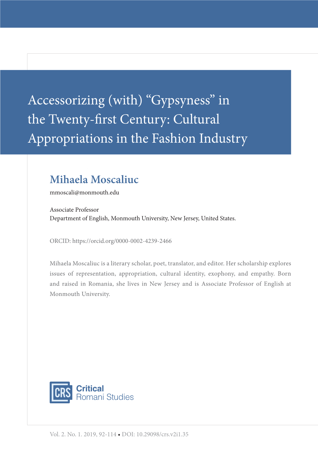 In the Twenty-First Century: Cultural Appropriations in the Fashion Industry