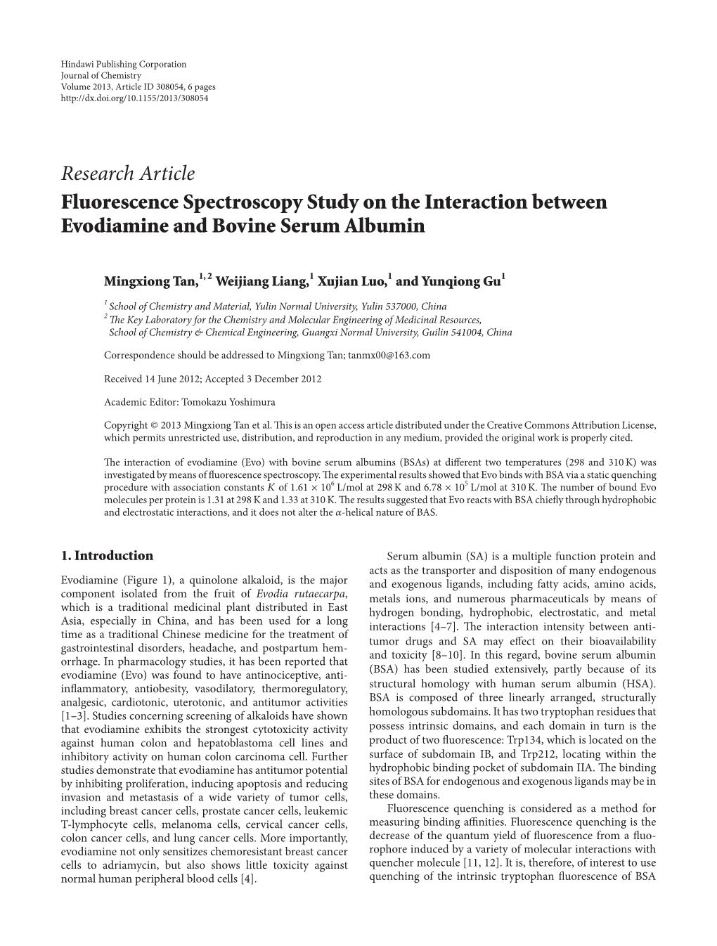 Research Article Fluorescence Spectroscopy Study on the Interaction Between Evodiamine and Bovine Serum Albumin