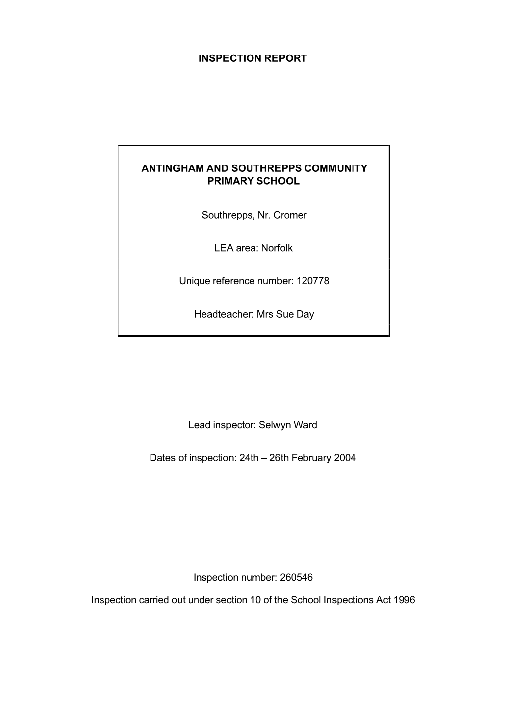 Inspection Report Antingham and Southrepps Community