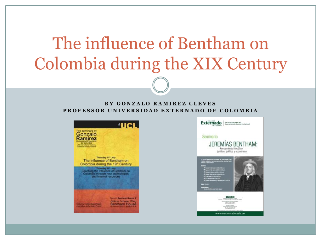 Bentham and Colombia Slides 1