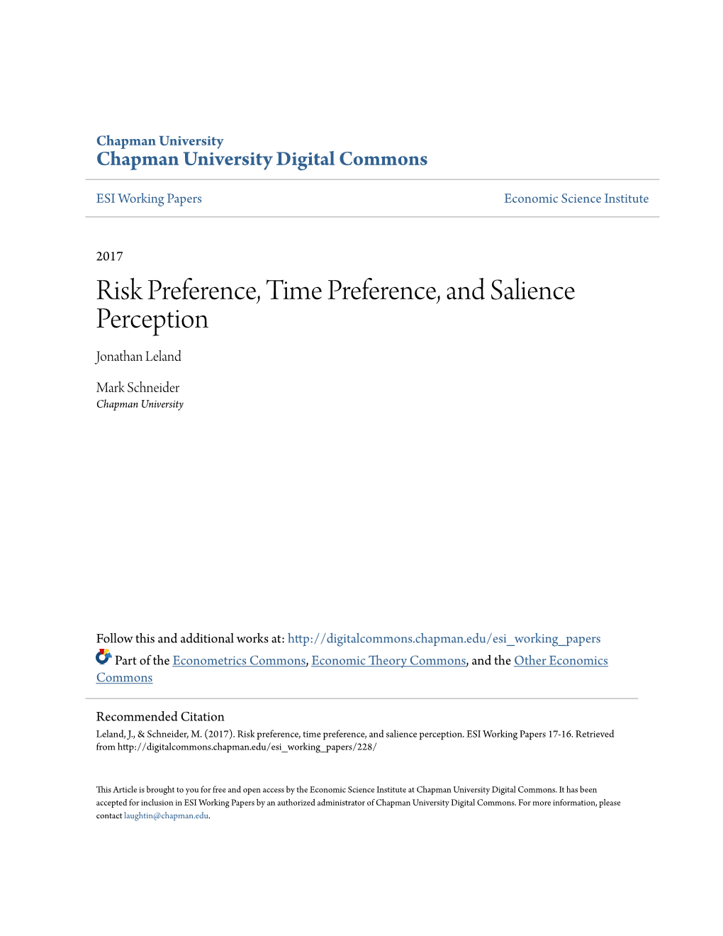 Risk Preference, Time Preference, and Salience Perception Jonathan Leland