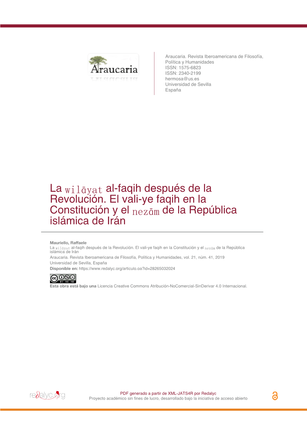 La Wilāyat Al-Faqih Después De La Revolución. El Vali-Ye Faqih En La Constitución Y El Nezām De La República Islámica De Irán