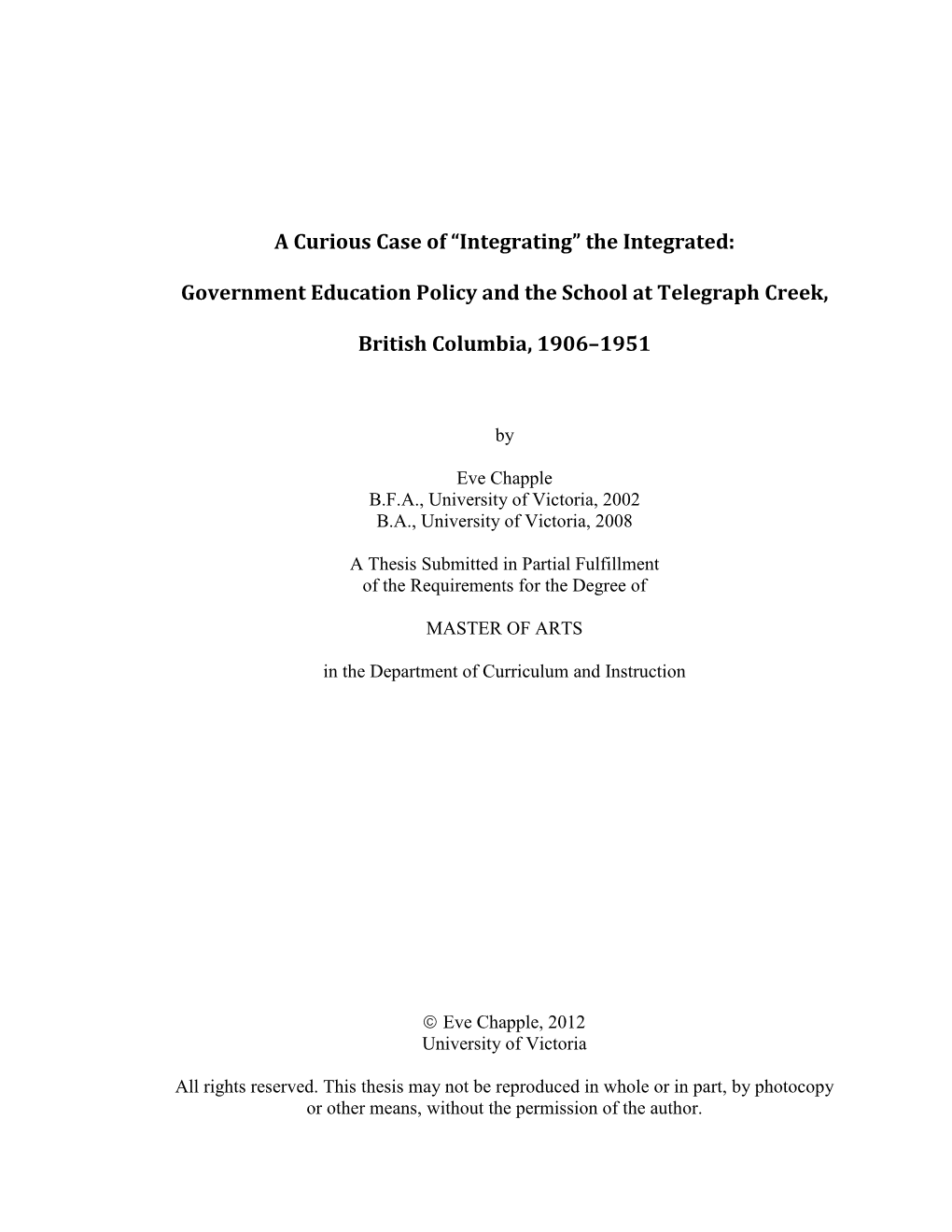 Government Education Policy and the School at Telegraph Creek