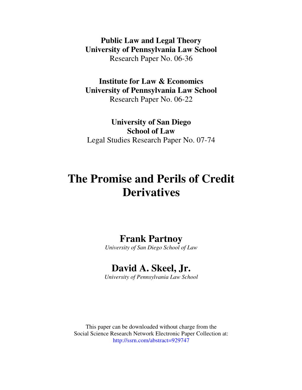 The Promise and Perils of Credit Derivatives