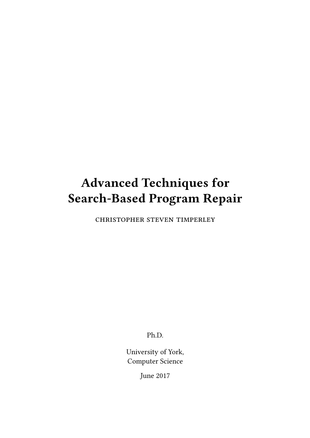 Advanced Techniques for Search-Based Program Repair