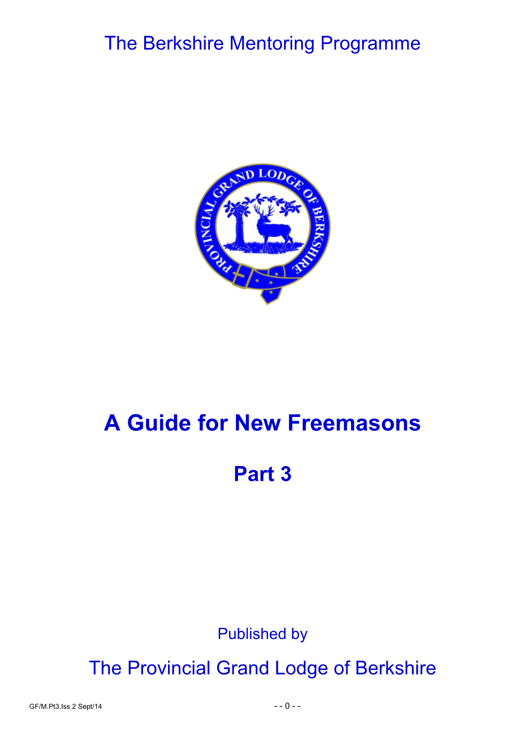 A Guide for New Freemasons