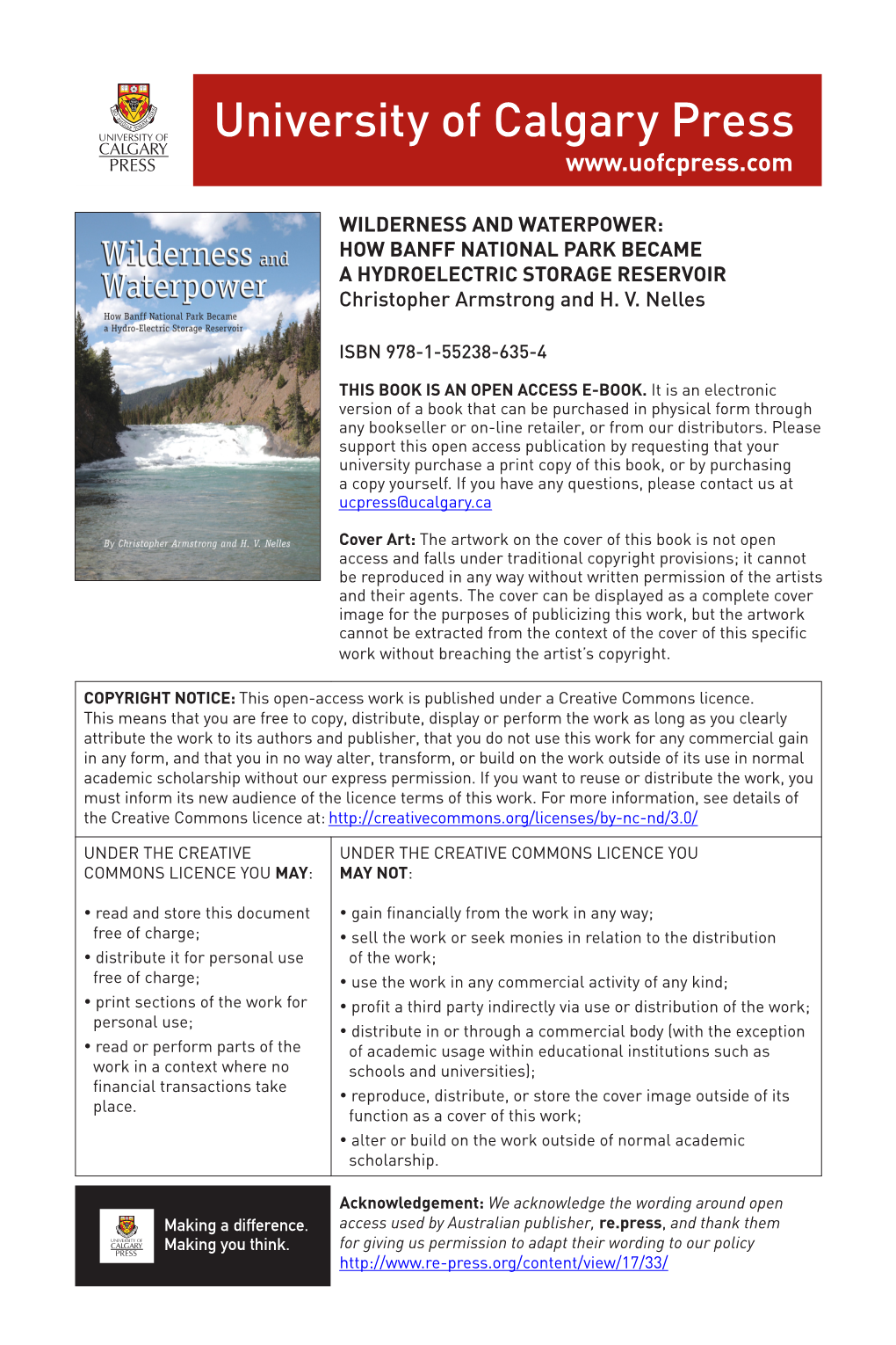 WILDERNESS and WATERPOWER: HOW BANFF NATIONAL PARK BECAME a HYDROELECTRIC STORAGE RESERVOIR Christopher Armstrong and H